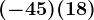 (-45)+(+18)