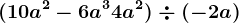 (10a^2-6a^3+4a^2)\div (-2a)