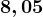 +8,05