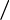 /