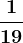 \dpi100 \frac119
