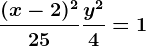 \frac(x-2)^225+\fracy^24=1