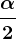 \frac\alpha2