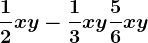 \frac12xy-\frac13xy+\frac56xy