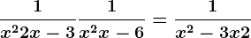 \frac1x^2+2x-3+\frac1x^2+x-6=\frac1x^2-3x+2