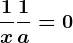 \frac1x+\frac1a=0