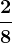 \frac28