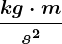 \frackg\cdot ms^2