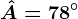 \hatA=78^\circ