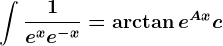 \int\frac1e^x+e^-x=\arctan e^Ax+c