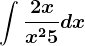 \int\frac2xx^2+5dx
