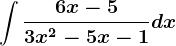 \int\frac6x-53x^2-5x-1dx