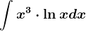 \int x^3\cdot \ln xdx