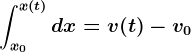 \intx0^x(t)dx=v(t)-v0