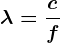 \lambda=\fraccf
