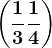 \left ( \frac13+\frac14 \right )