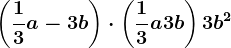 \left ( \frac13a-3b \right )\cdot \left ( \frac13a+3b \right )+3b^2