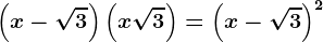 \left ( x-\sqrt3 \right )\left ( x+\sqrt3 \right )=\left ( x-\sqrt3 \right )^2