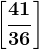 \left [ \frac4136 \right ]