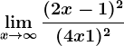 \limx--> +\infty\frac(2x-1)^2(4x+1)^2