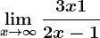 \limx--> +\infty\frac3x+12x-1