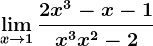 \limx--> 1\frac2x^3-x-1x^3+x^2-2