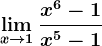 \limx--> 1\fracx^6-1x^5-1