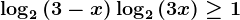 \log2(3-x)+\log2(3+x)\geq 1