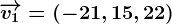 \overrightarrowv1=(-21,15,22)