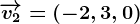\overrightarrowv2=(-2,3,0)