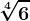 \sqrt[4]6