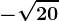-\sqrt20