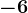 -6