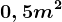 0,5m^2