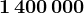 1\,400\,000