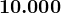 10.000