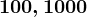100,1000