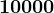 10000