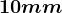 10mm