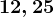 12,25