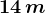 14\, m