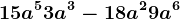 15a^5+3a^3-18a^2+9a^6