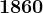 1860