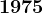 1975