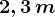 2,3\, m