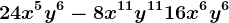 24x^5y^6-8x^11y^11+16x^6y^6