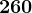 260