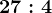 27:4