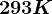 293K