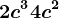 2c^3+4c^2